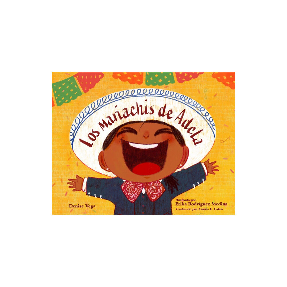 Charlesbridge Publishing,U.S. Los mariachis de Adela (inbunden, spa)