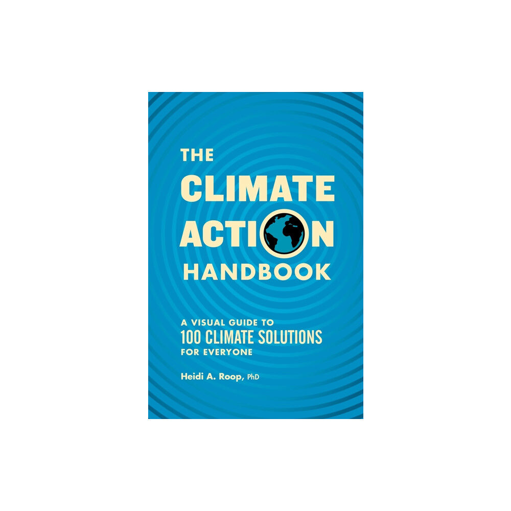 Sasquatch Books The Climate Action Handbook (häftad, eng)