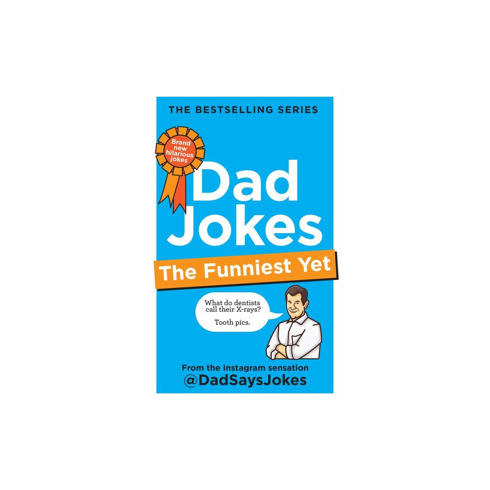 Octopus publishing group Dad Jokes: The Funniest Yet (inbunden, eng)