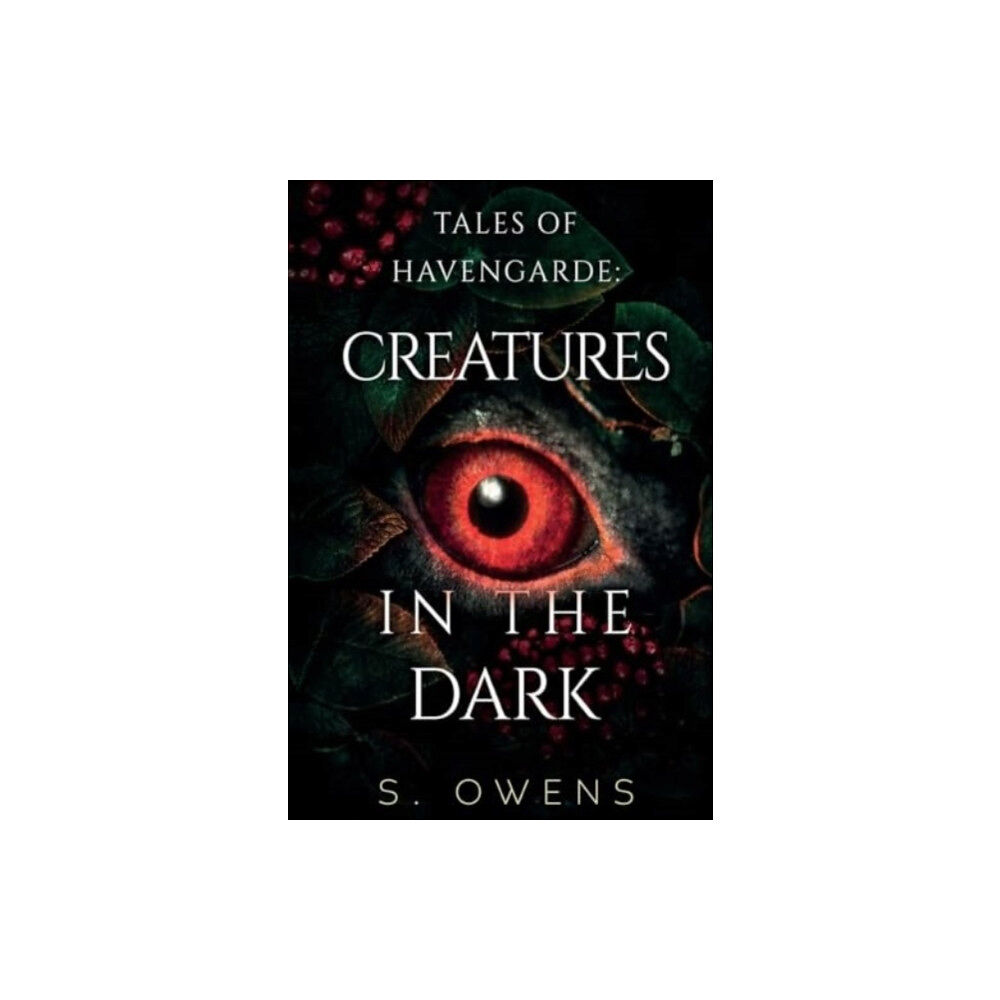 Pegasus Elliot Mackenzie Publishers Tales of Havengarde: Creatures in the Dark (häftad, eng)