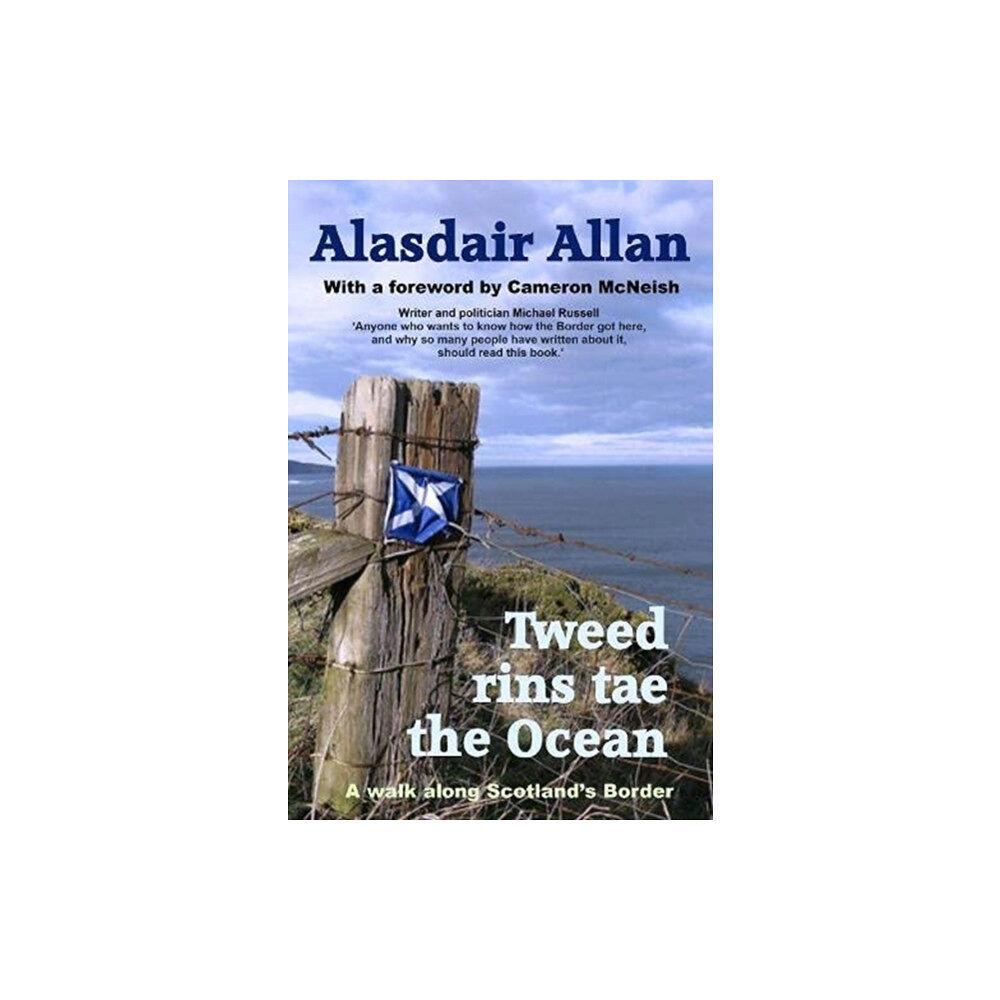 ThunderPoint Publishing Limited Tweed Rins tae the Ocean (inbunden, eng)