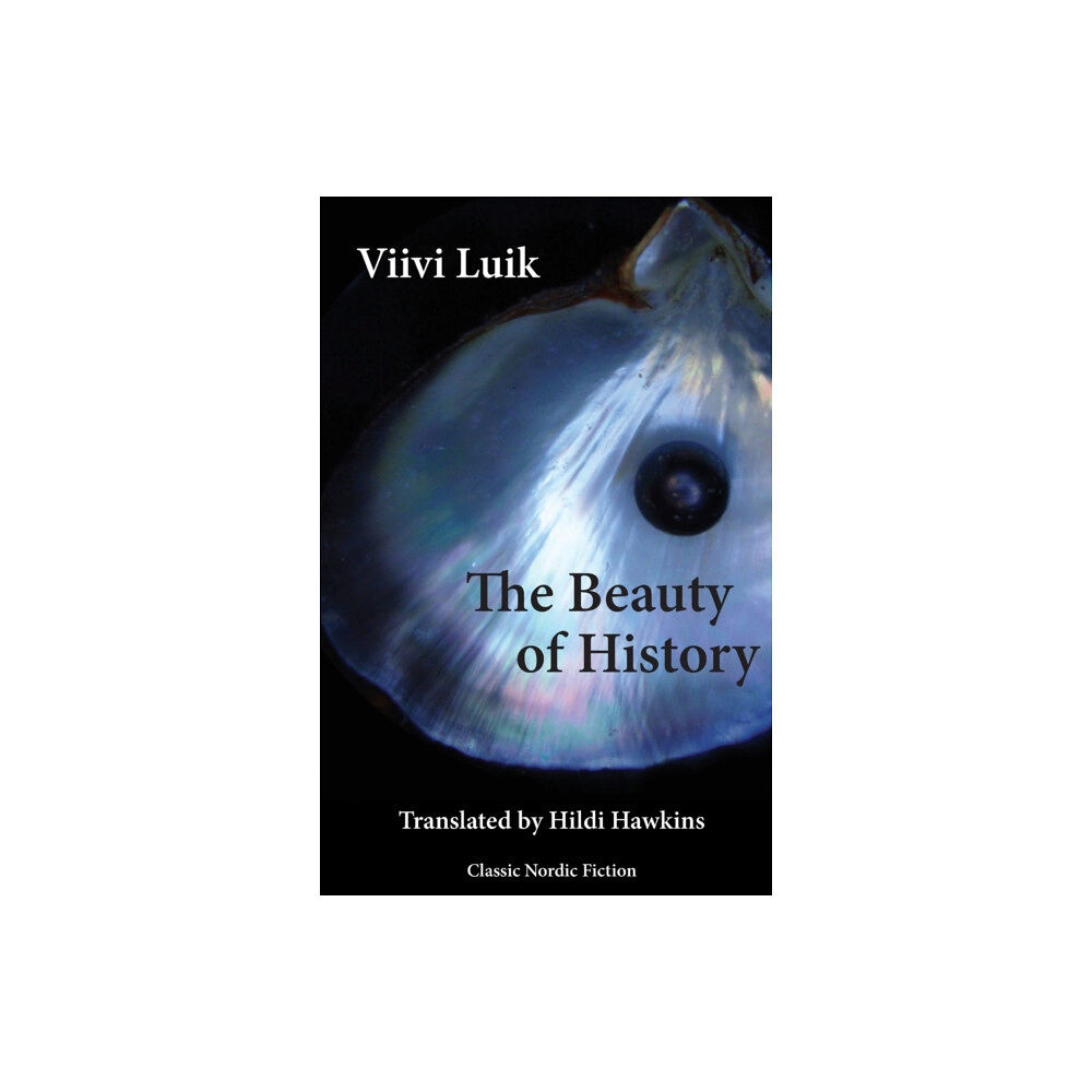 Norvik Press The Beauty of History (häftad, eng)