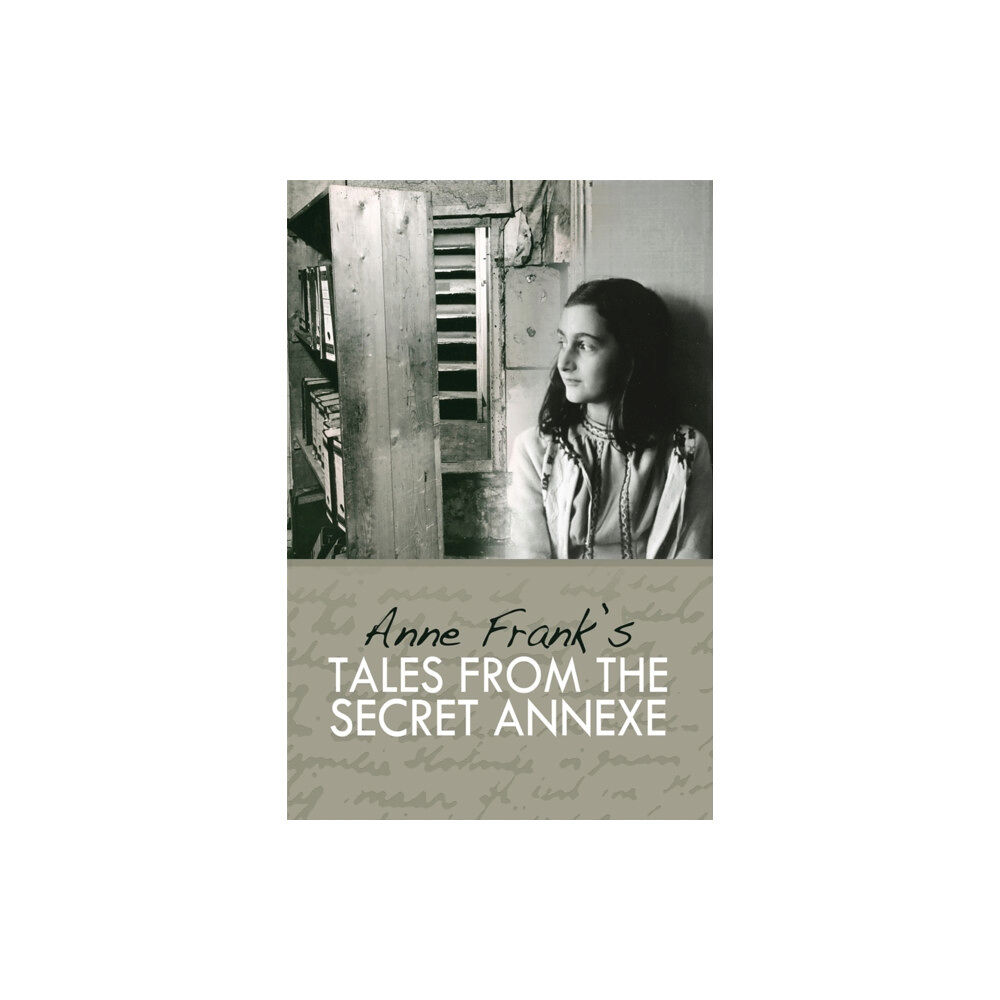 Peter Halban Publishers Ltd Tales from the Secret Annexe (inbunden, eng)