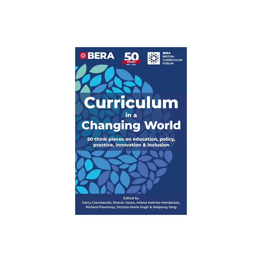 Troubador Publishing Curriculum in a Changing World (häftad, eng)