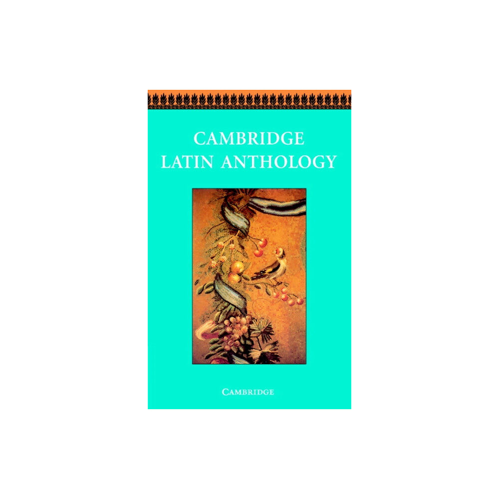 Cambridge University Press Cambridge Latin Anthology (häftad, eng)