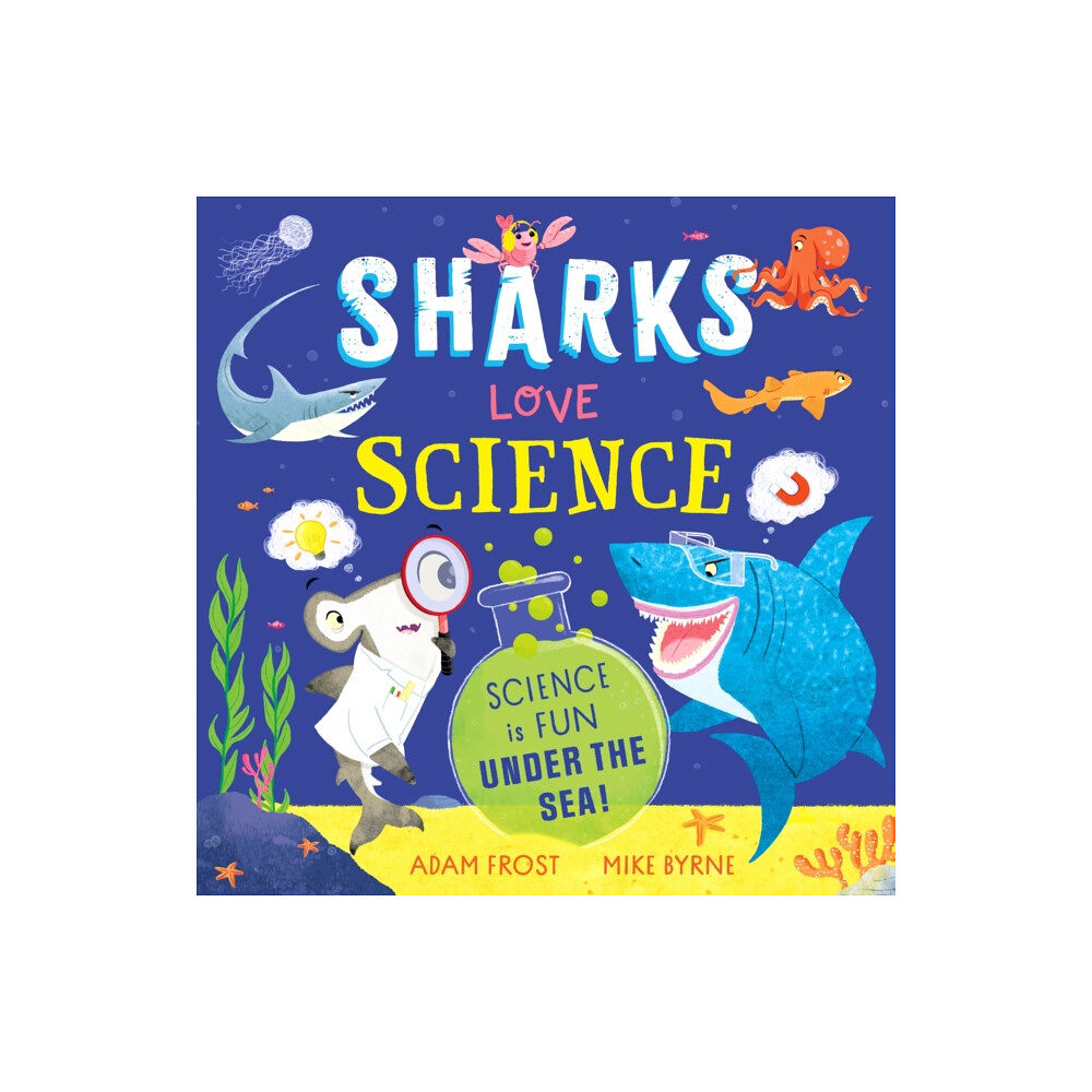 Hachette Children's Group Sharks Love Science (häftad, eng)