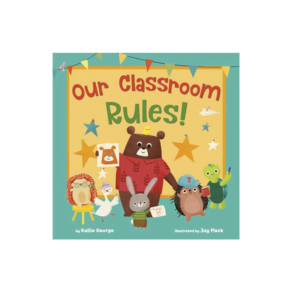 Random House USA Inc Our Classroom Rules! (inbunden, eng)