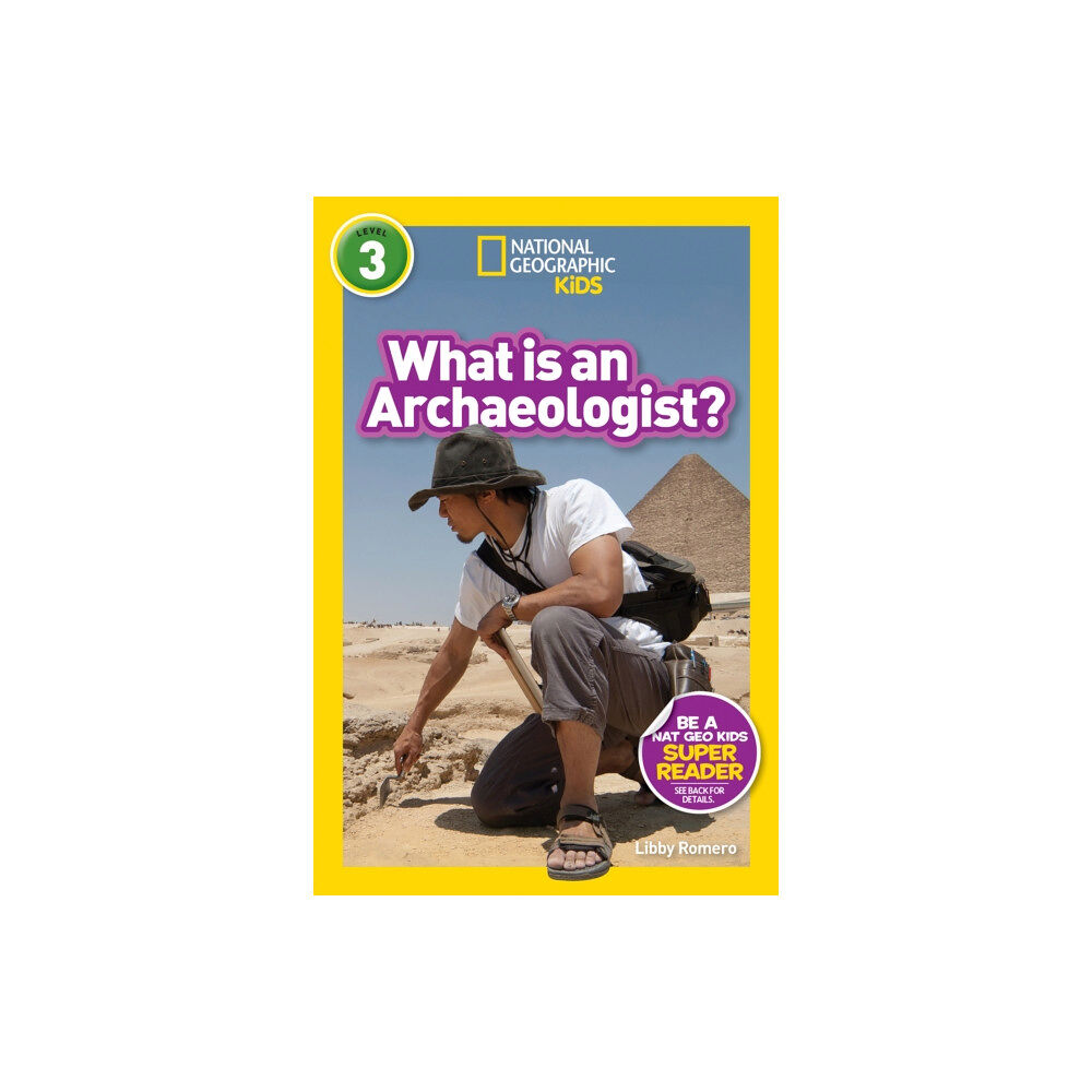 National Geographic Kids What is an Archaeologist? (L3) (häftad, eng)