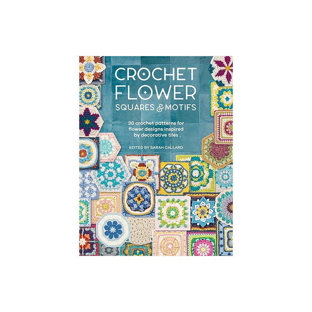 David & Charles Crochet Flower Squares & Motifs (häftad, eng)