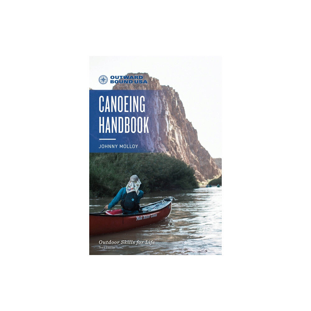 Rowman & littlefield Outward Bound Canoeing Handbook (häftad, eng)