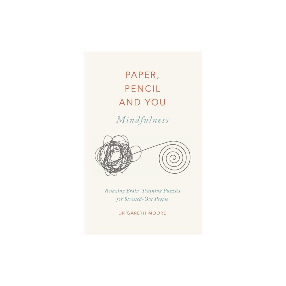 Quercus Publishing Paper, Pencil & You: Mindfulness (häftad, eng)