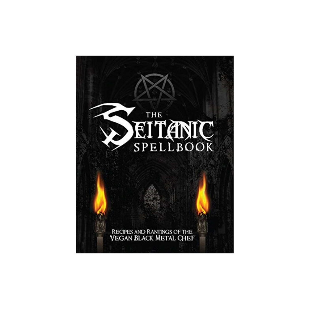 Book Publishing Company The Seitanic Spellbook (häftad, eng)