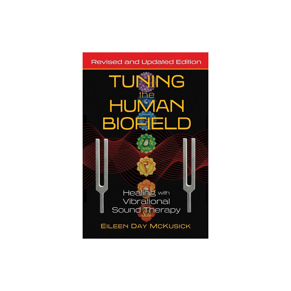 Inner Traditions Bear and Company Tuning the Human Biofield (häftad, eng)