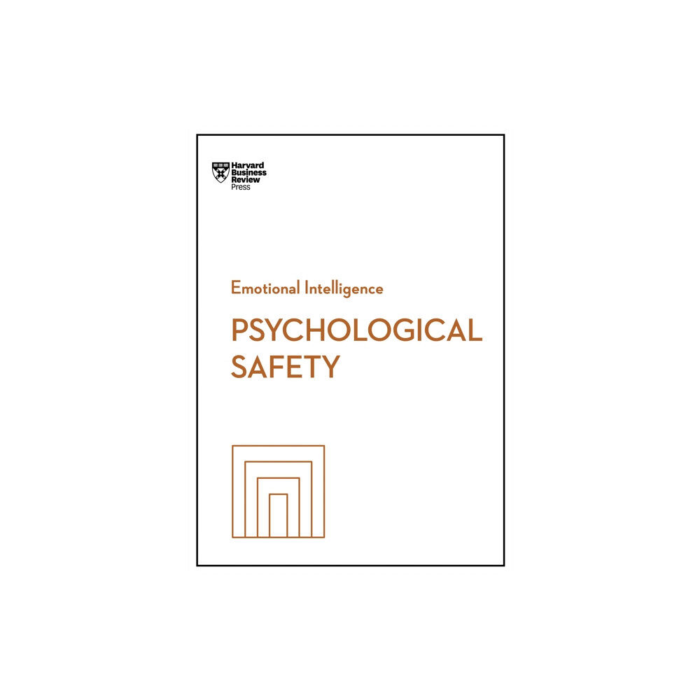 Harvard Business Review Press Psychological Safety (HBR Emotional Intelligence Series) (häftad, eng)