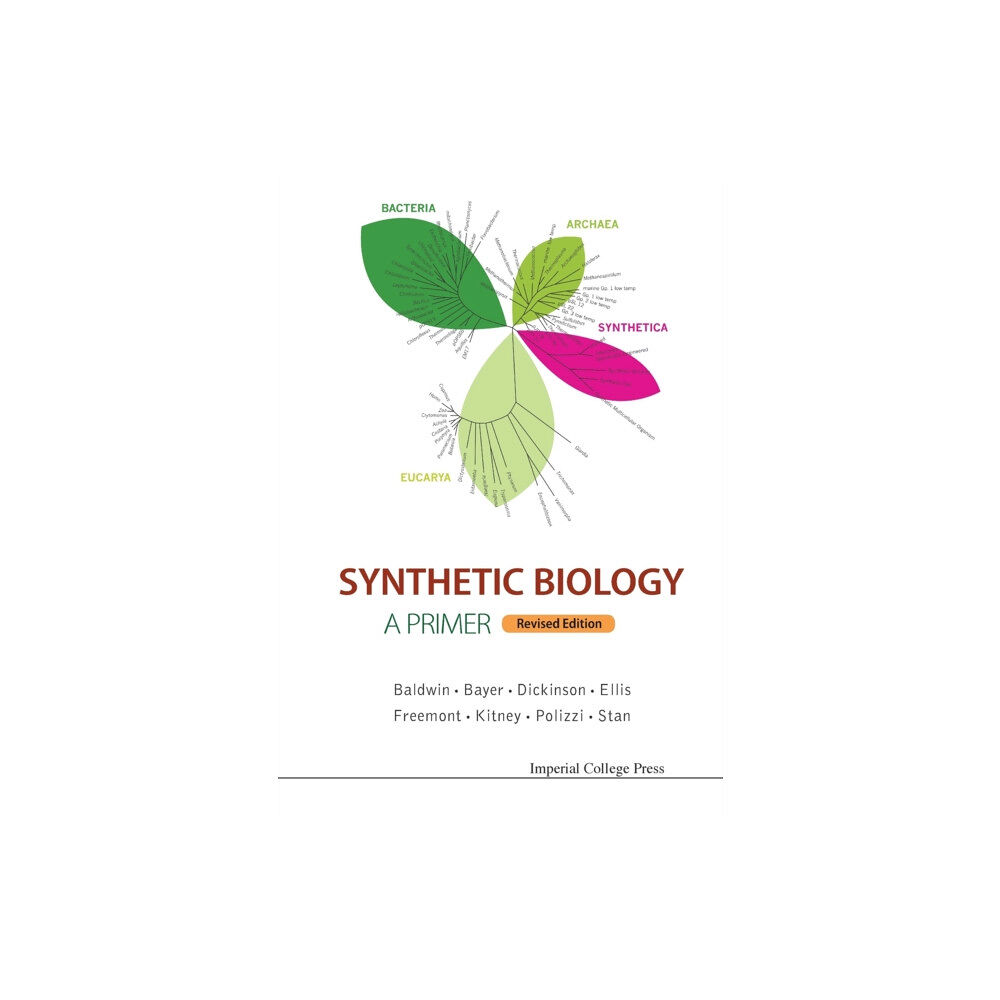 Imperial College Press Synthetic Biology - A Primer (Revised Edition) (häftad, eng)