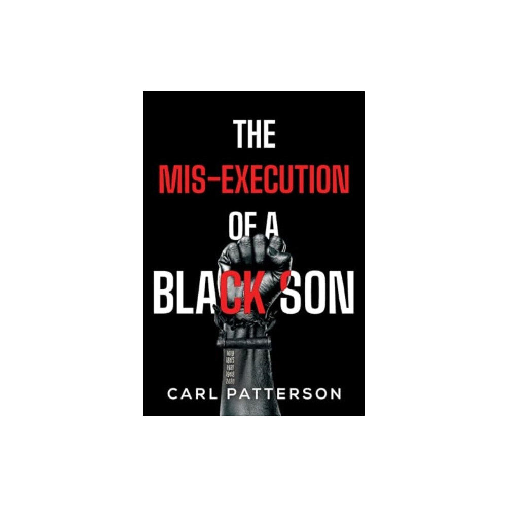 Olympia Publishers The Mis-Execution of a Black Son (häftad, eng)