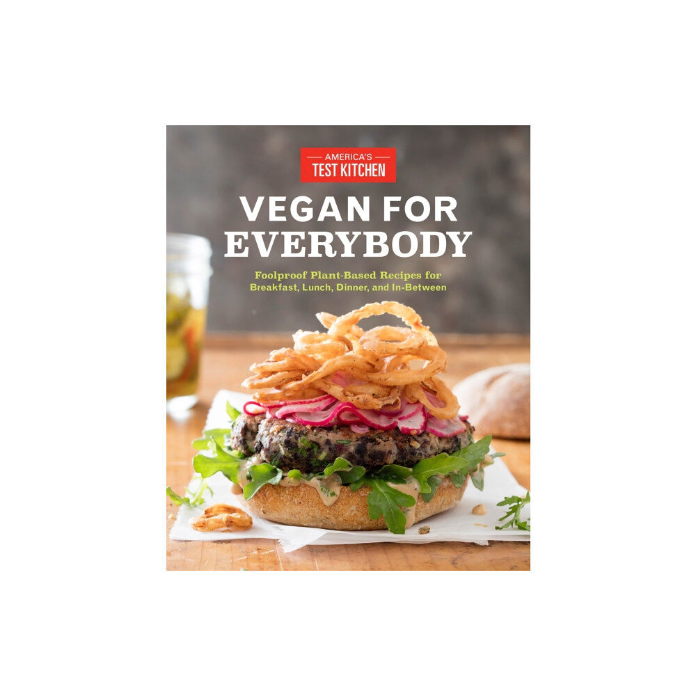 America's Test Kitchen Vegan for Everybody (häftad, eng)