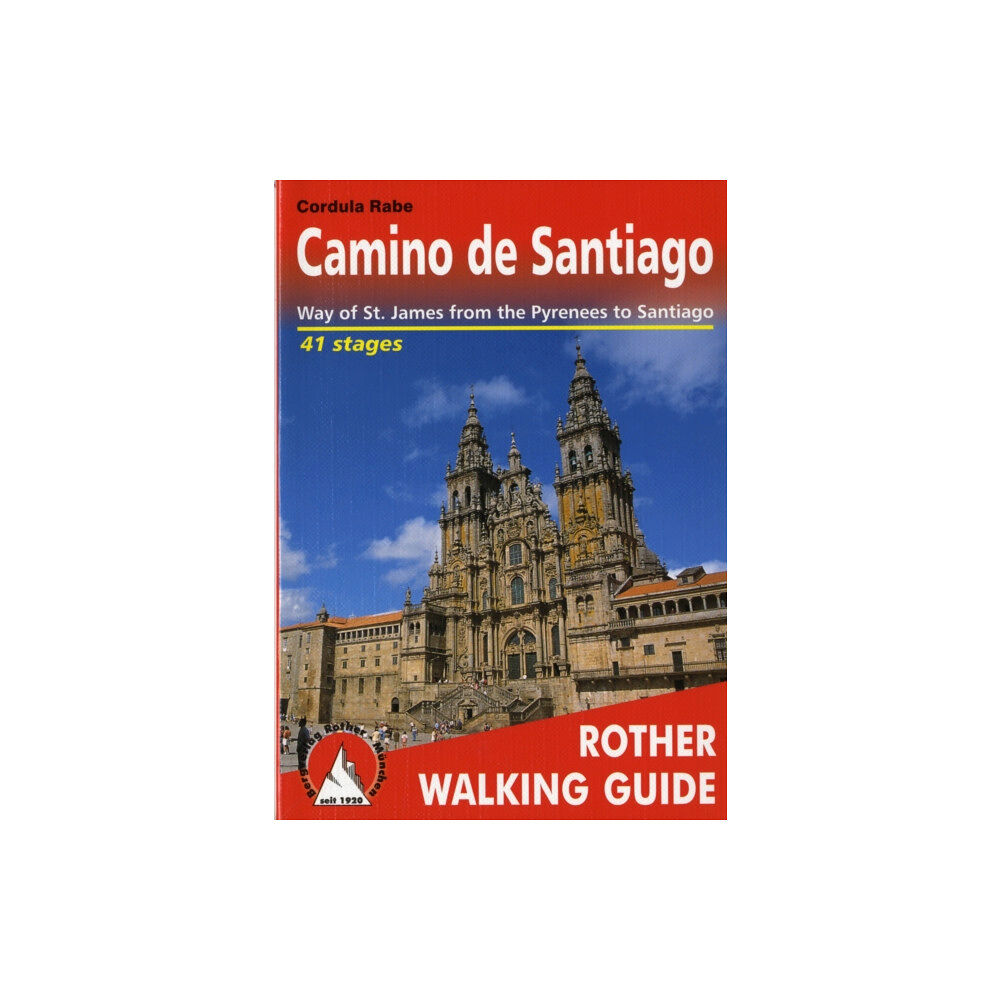 Bergverlag Rudolf Rother Camino de Santiago walking g. 42W Pyrenees to Santiago (häftad, eng)