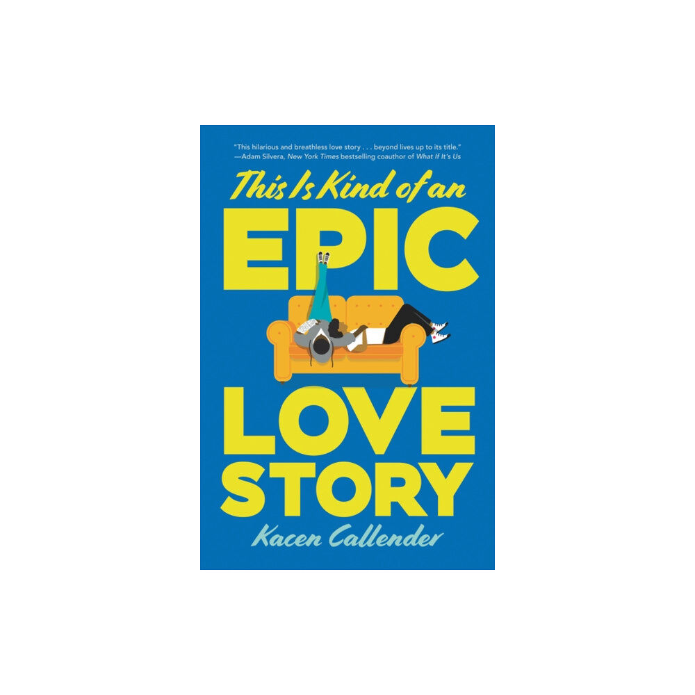 Harpercollins publishers inc This Is Kind of an Epic Love Story (häftad, eng)