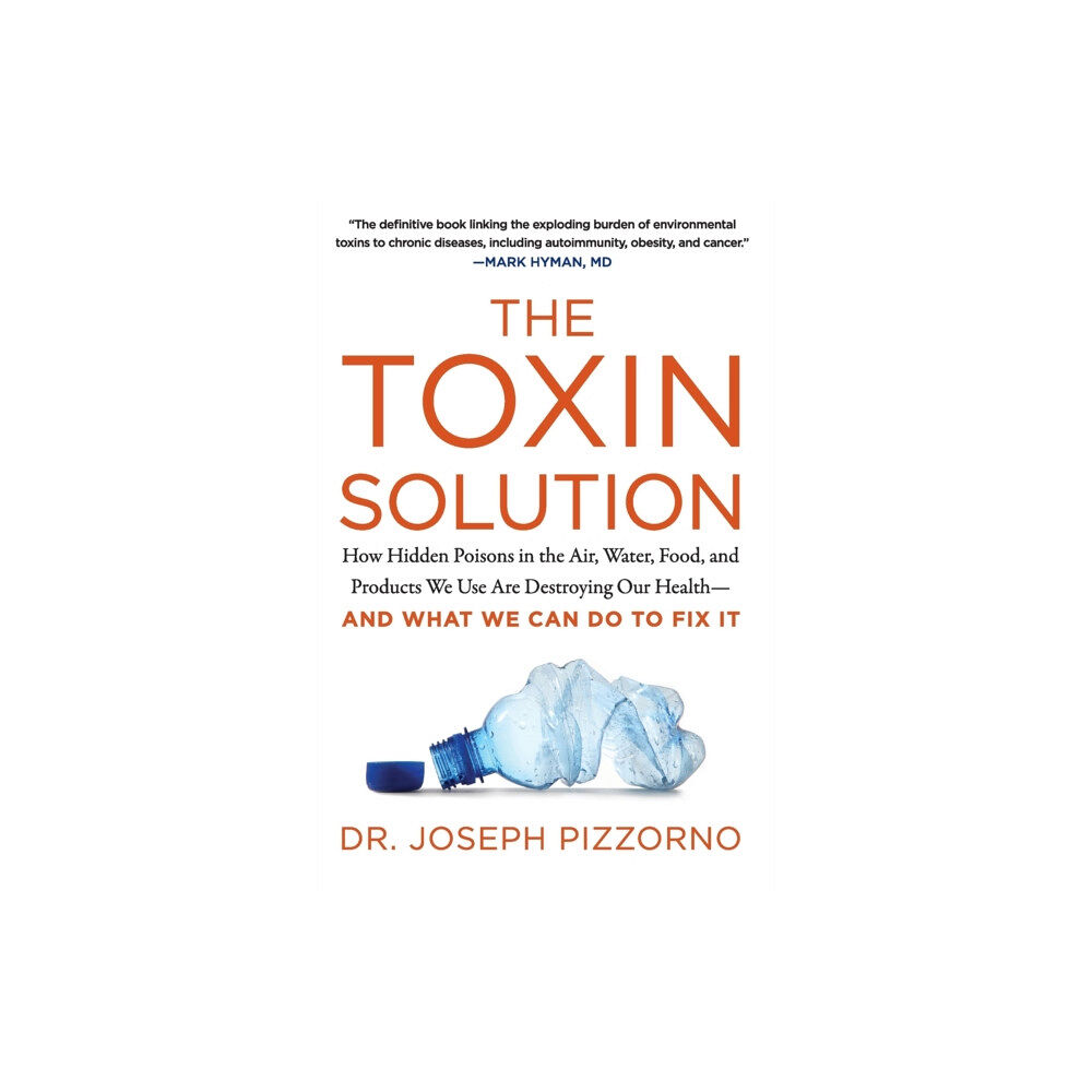 Harpercollins publishers inc The Toxin Solution (häftad, eng)