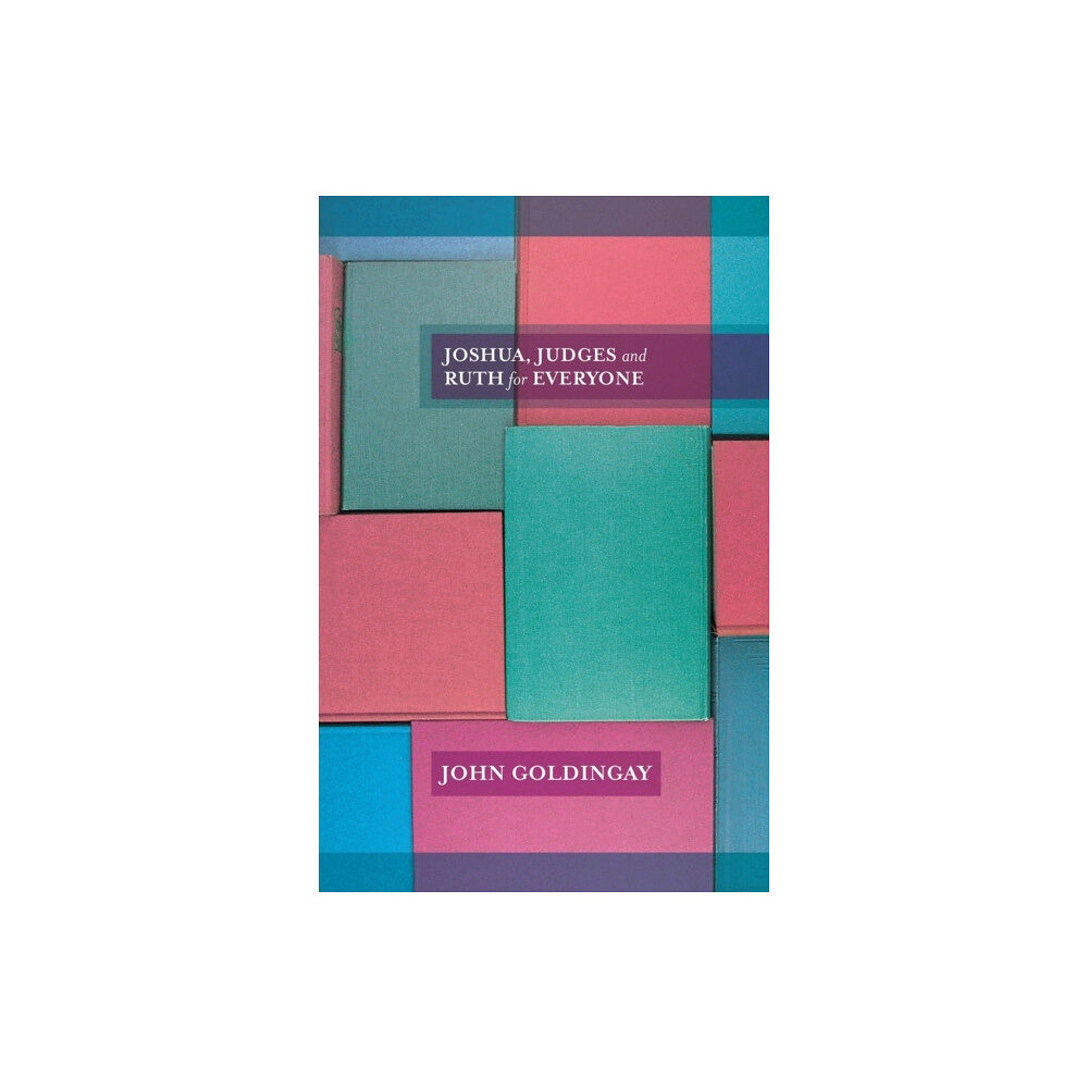 Spck publishing Joshua, Judges and Ruth for Everyone (häftad, eng)