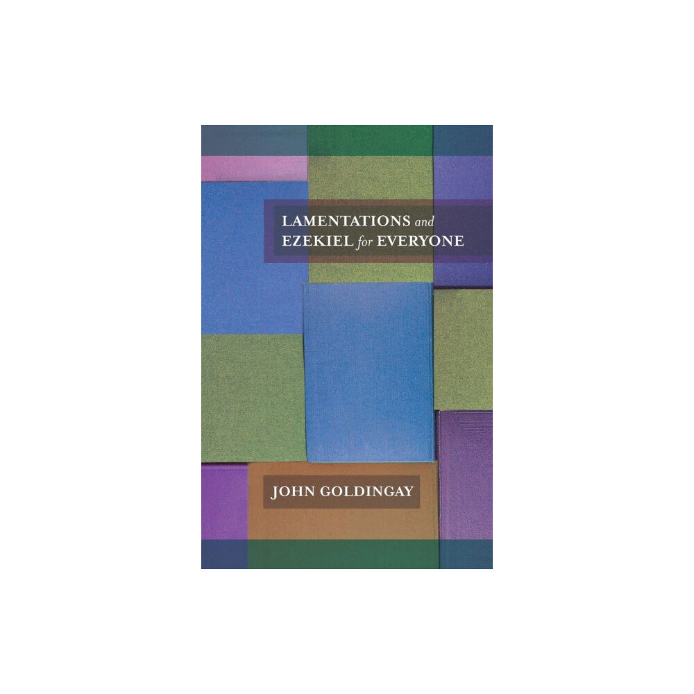 Spck publishing Lamentations and Ezekiel for Everyone (häftad, eng)