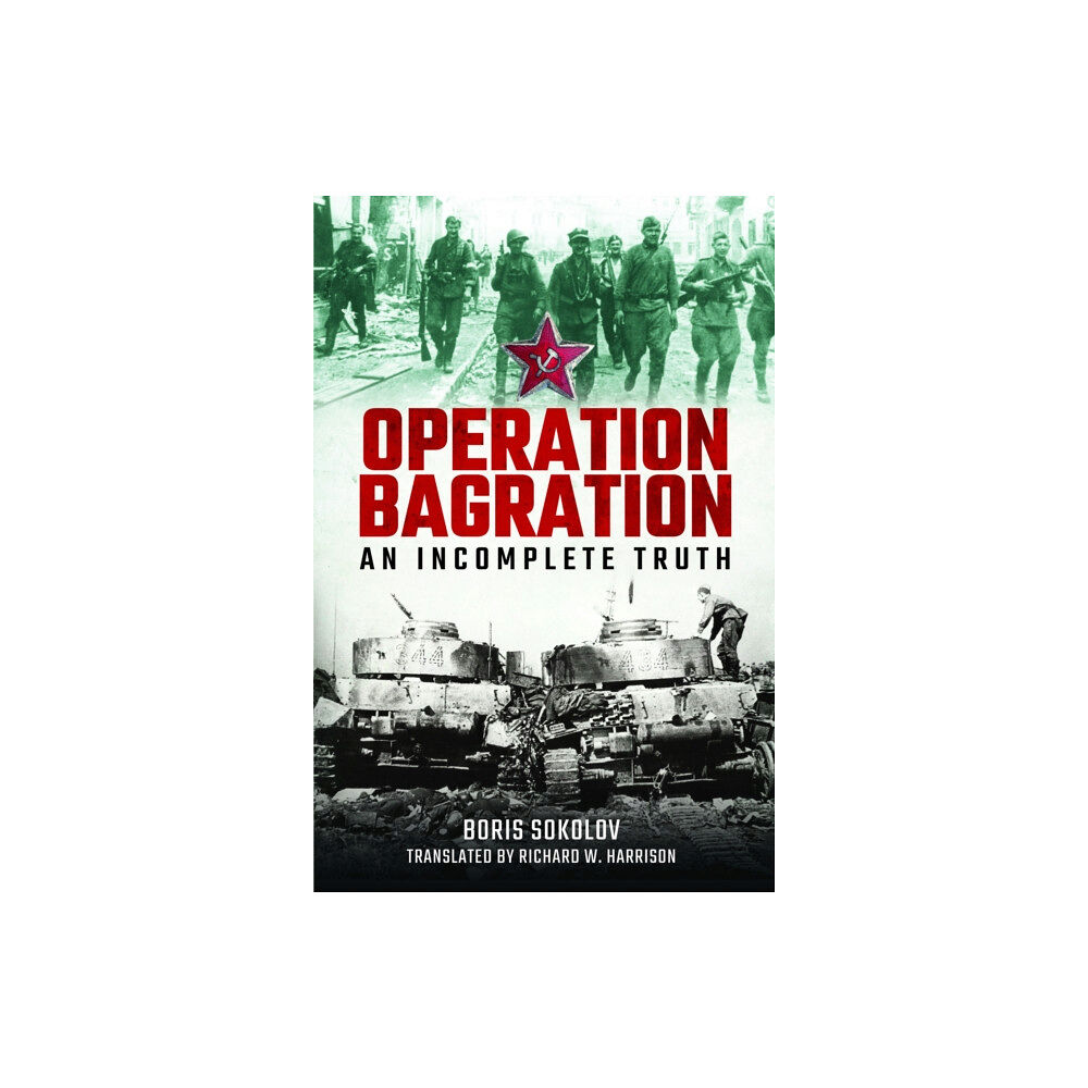 Pen & Sword Books Ltd Operation Bagration (inbunden, eng)