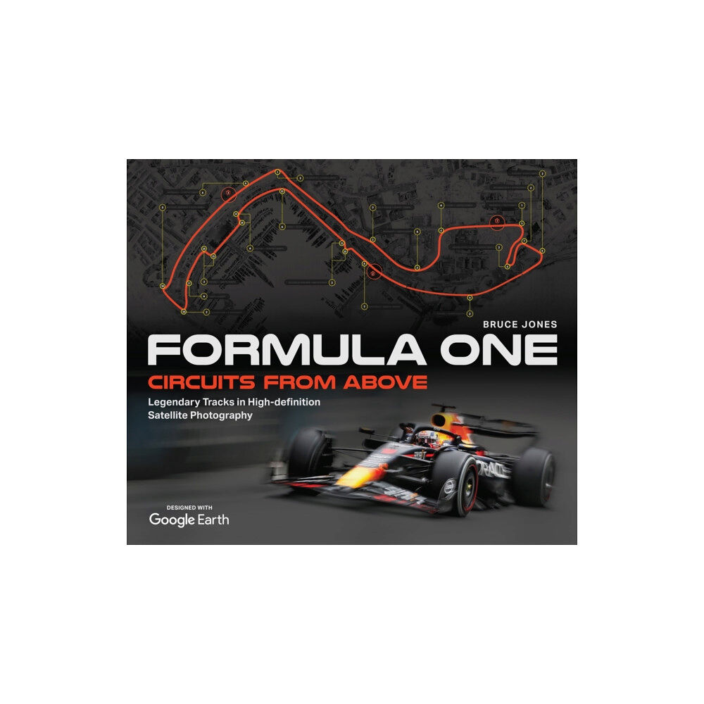 Headline Publishing Group Formula One Circuits From Above (inbunden, eng)