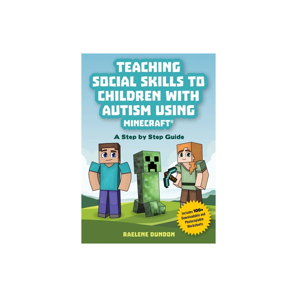 Jessica kingsley publishers Teaching Social Skills to Children with Autism Using Minecraft® (häftad, eng)