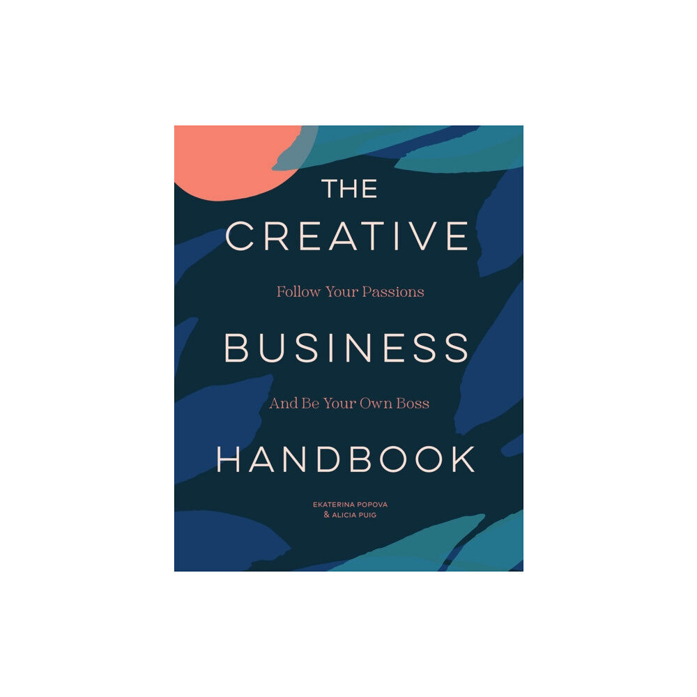 Chronicle Books The Creative Business Handbook (häftad, eng)