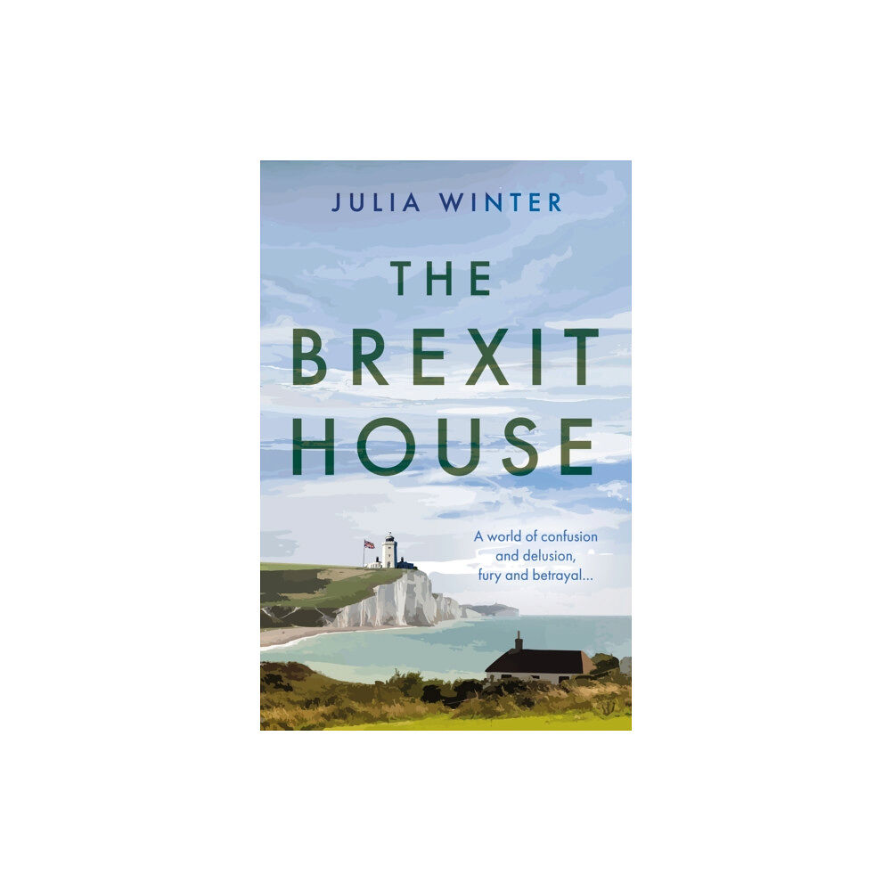 Troubador Publishing The Brexit House (häftad, eng)