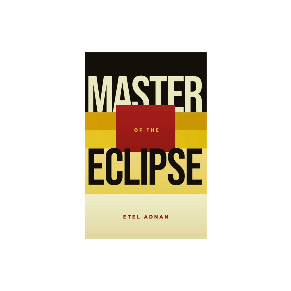 Interlink Publishing Group, Inc Master of the Eclipse (häftad, eng)