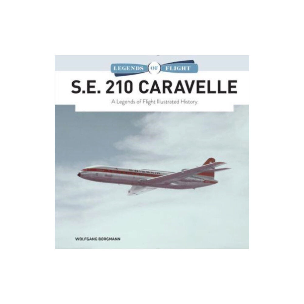 Schiffer Publishing Ltd S.E. 210 Caravelle (inbunden, eng)