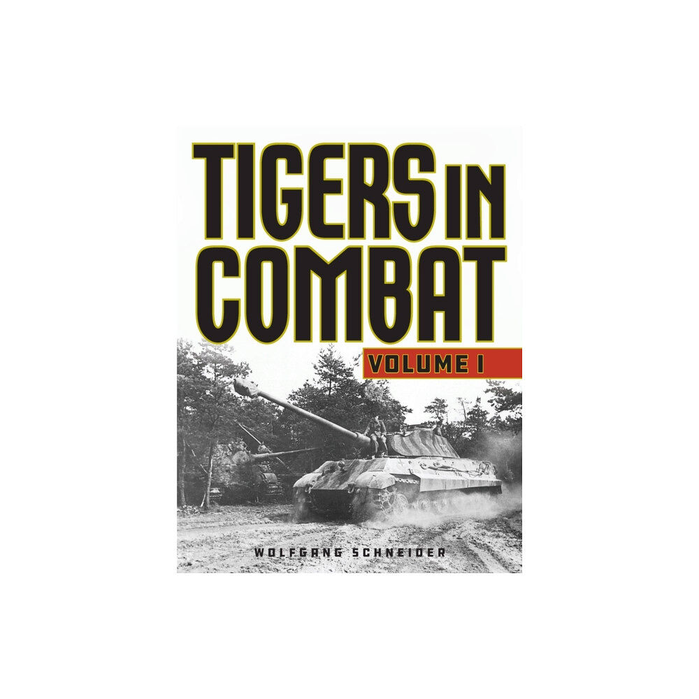 Stackpole Books Tigers in Combat (häftad, eng)