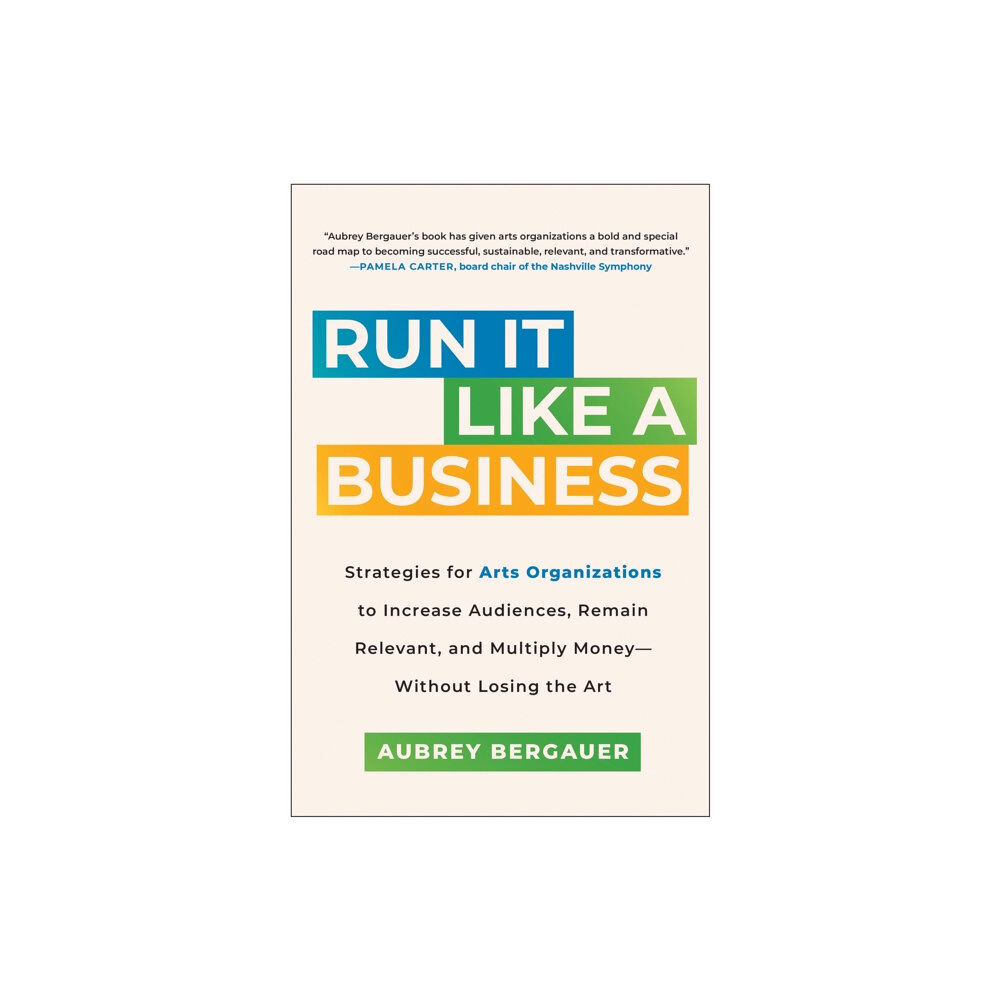 BenBella Books Run It Like a Business (inbunden, eng)