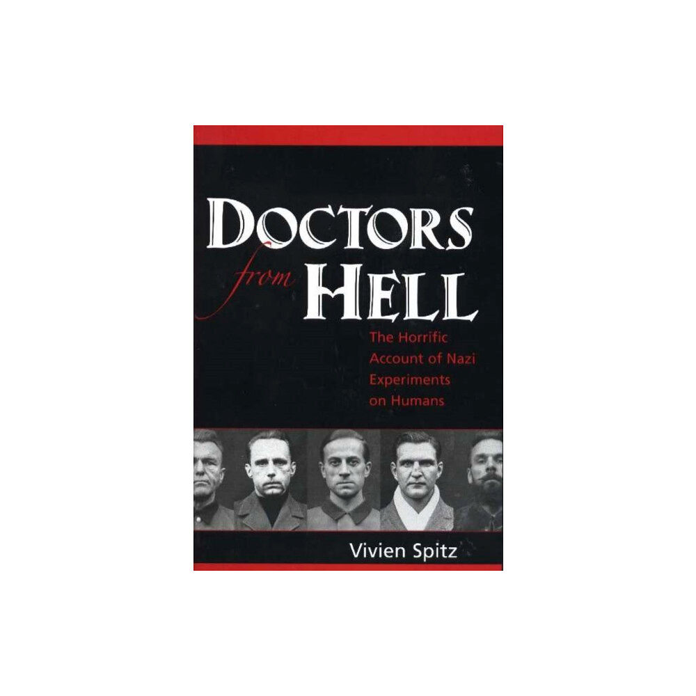 Sentient Publications Doctors from Hell (inbunden, eng)