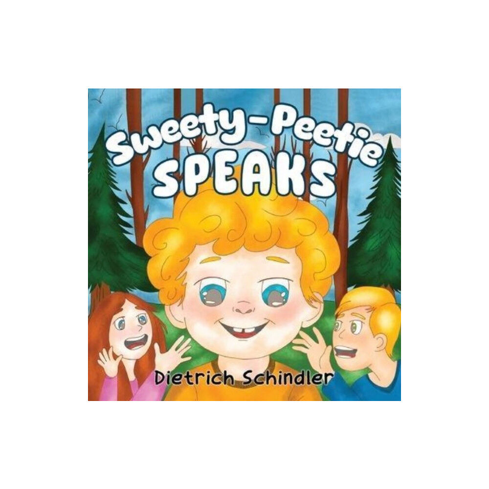 Pegasus Elliot Mackenzie Publishers Sweety-Peetie Speaks (häftad, eng)