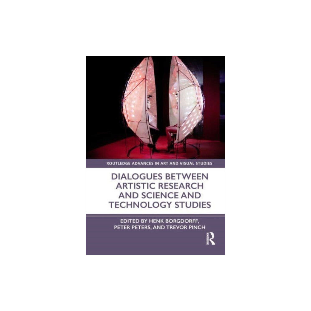 Taylor & francis ltd Dialogues Between Artistic Research and Science and Technology Studies (häftad, eng)