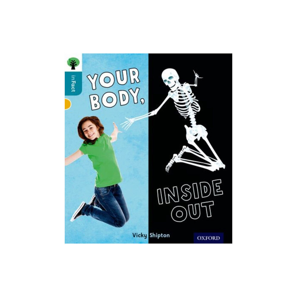 Oxford University Press Oxford Reading Tree inFact: Level 9: Your Body, Inside Out (häftad, eng)