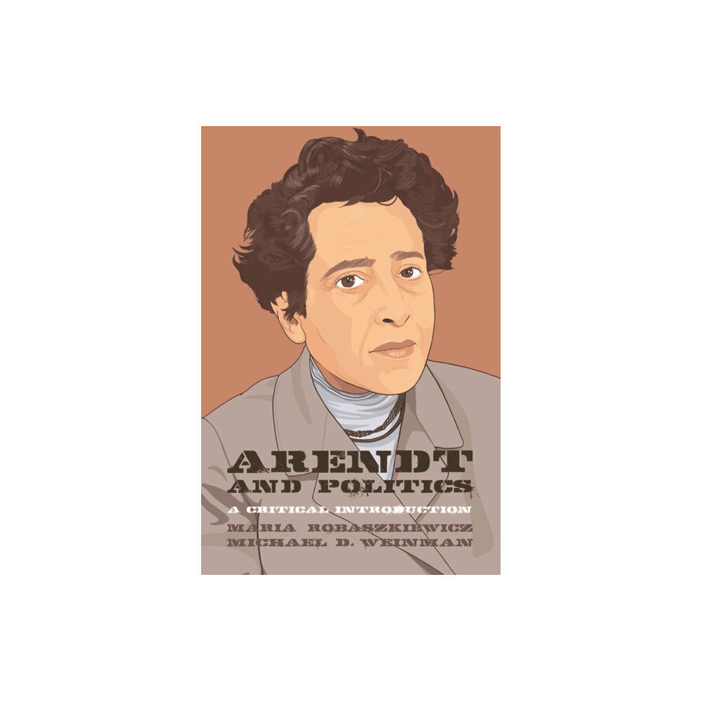 Edinburgh university press Hannah Arendt and Politics (häftad, eng)