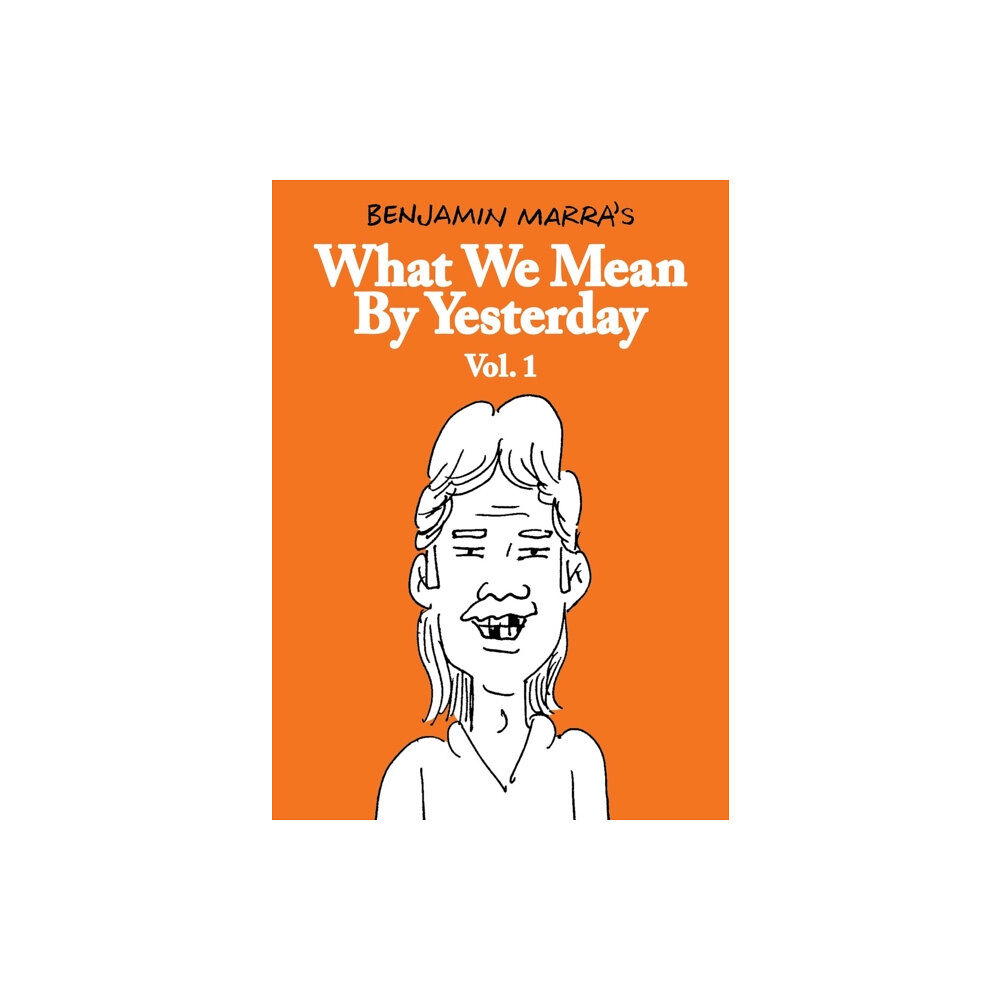 Fantagraphics What We Mean By Yesterday: Vol. 1 (häftad, eng)