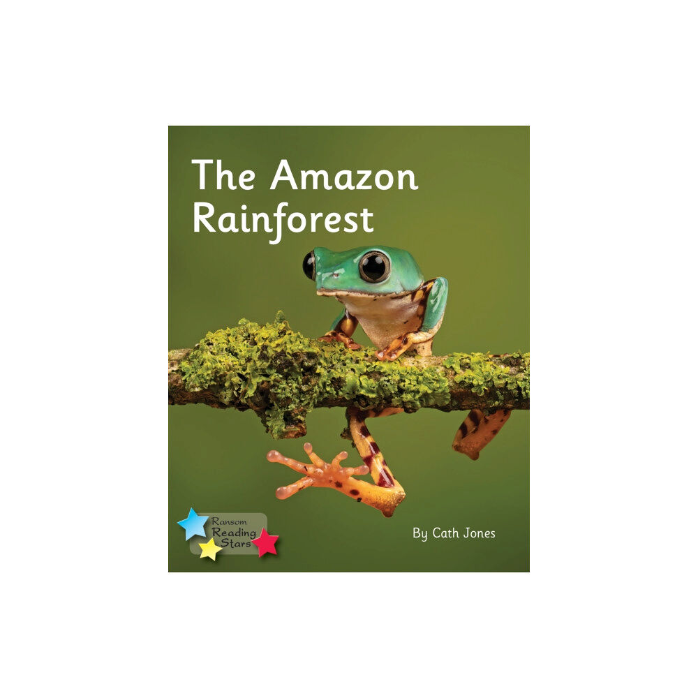 Ransom Publishing The Amazon Rainforest (häftad, eng)