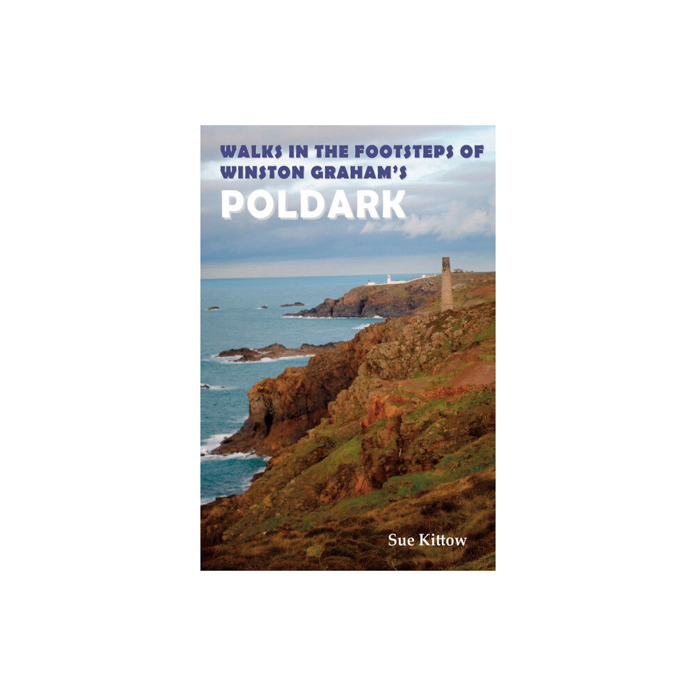 Sigma Press Walks in the Footsteps of Winston Graham's Poldark (häftad, eng)