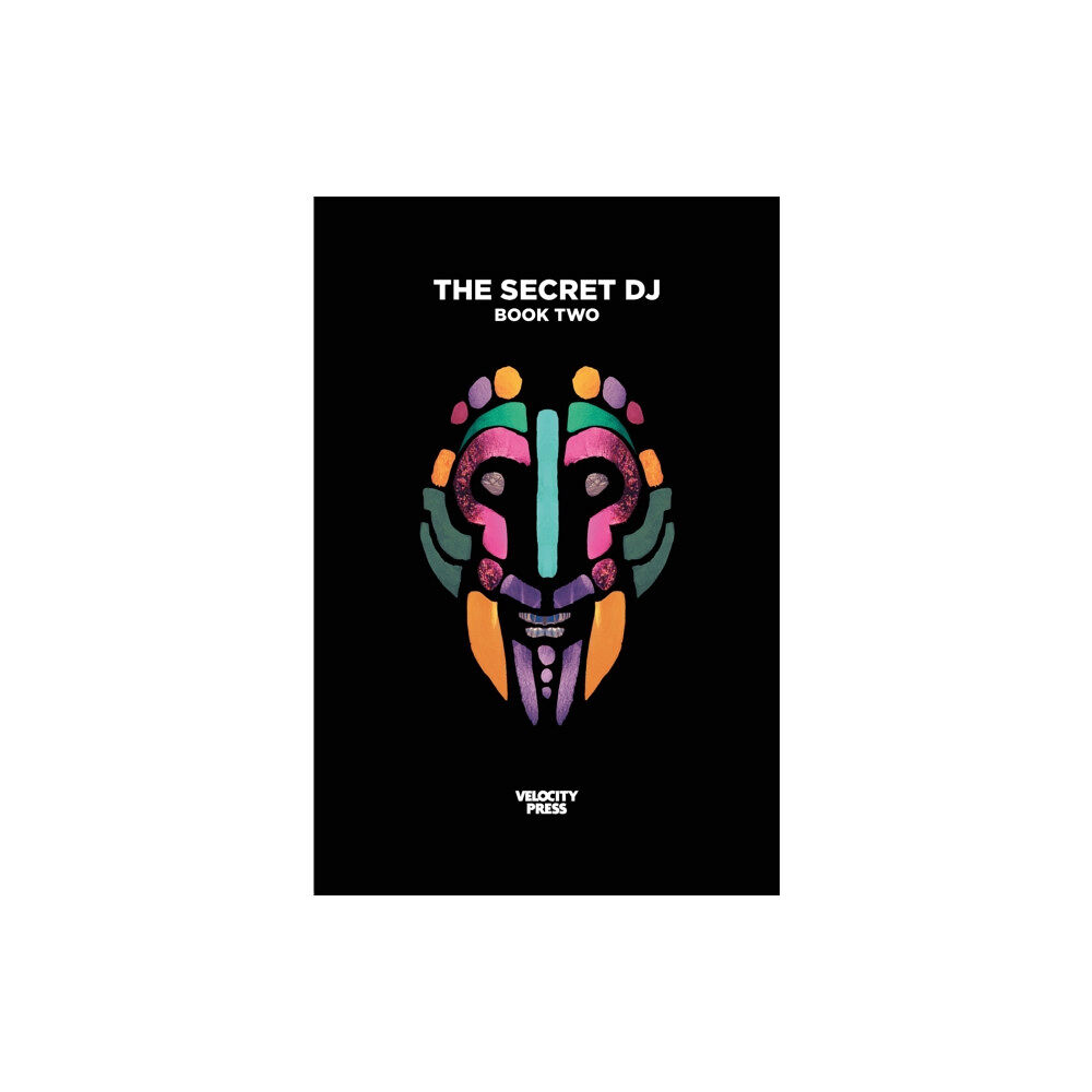 Velocity Press The Secret Dj: Book Two (häftad, eng)