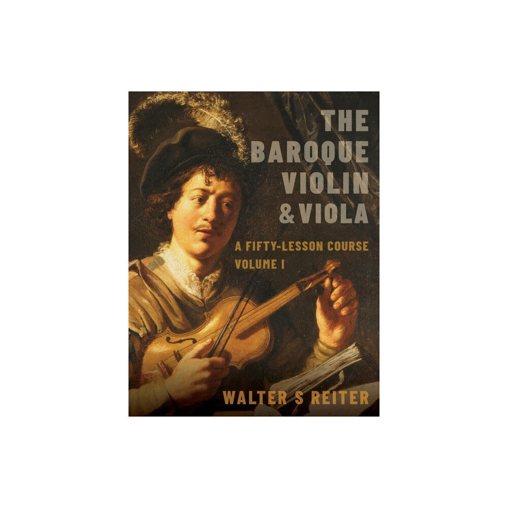 Oxford University Press Inc The Baroque Violin & Viola (häftad, eng)