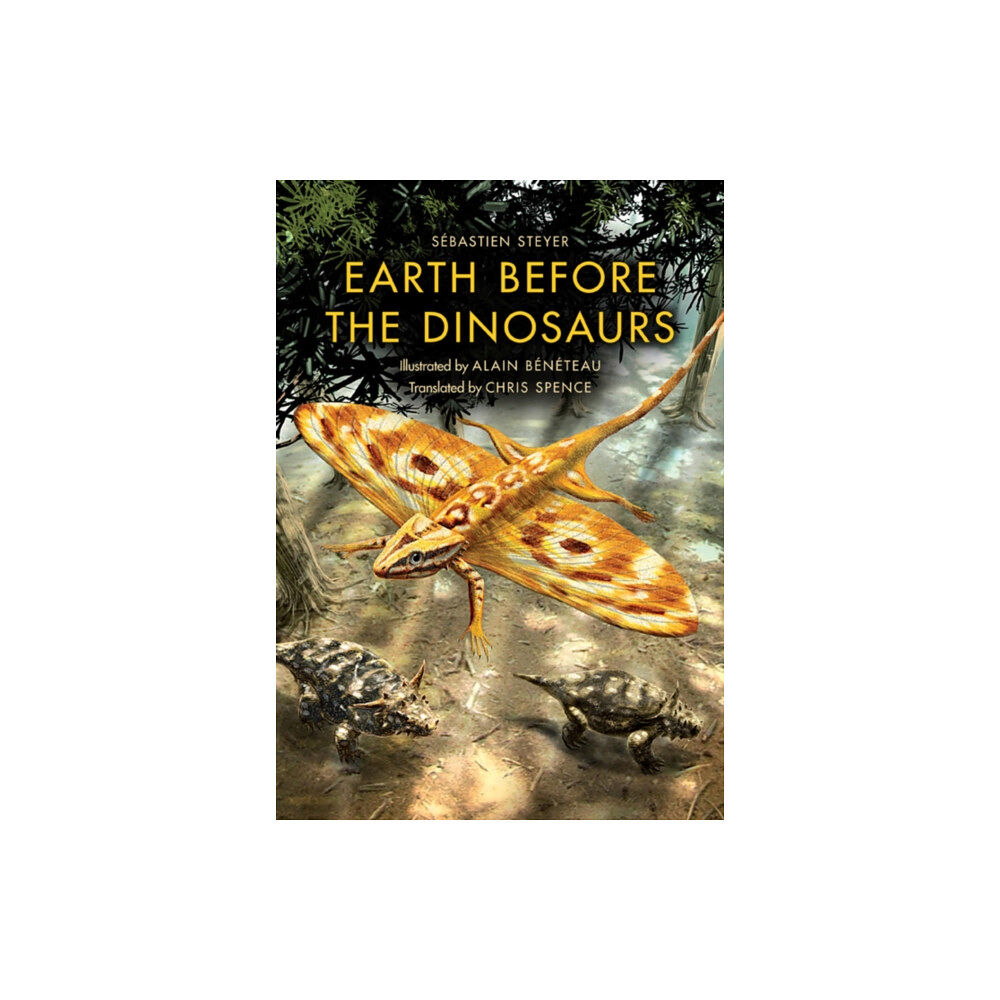 Indiana university press Earth before the Dinosaurs (häftad, eng)