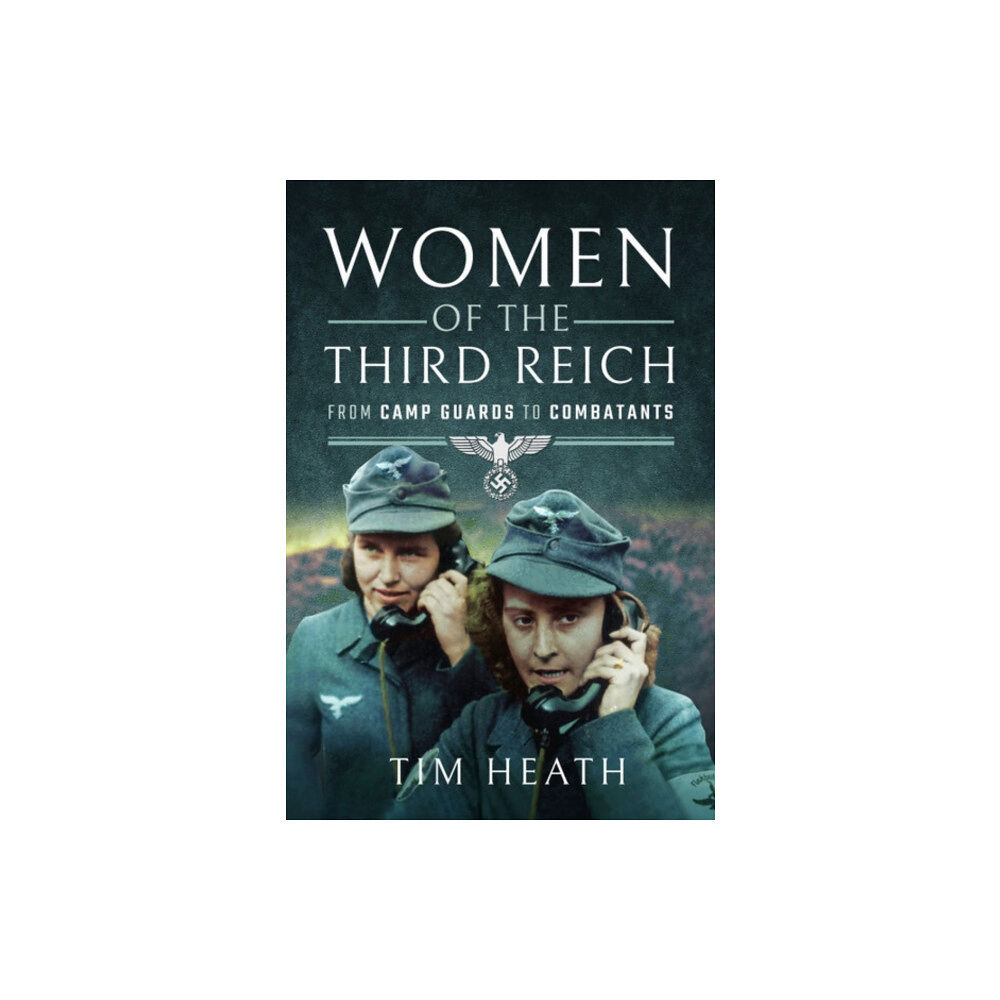 Pen & Sword Books Ltd Women of the Third Reich (häftad, eng)