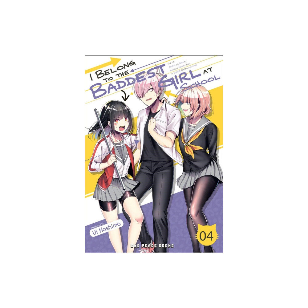 Social Club Books I Belong To The Baddest Girl At School Volume 04 (häftad, eng)