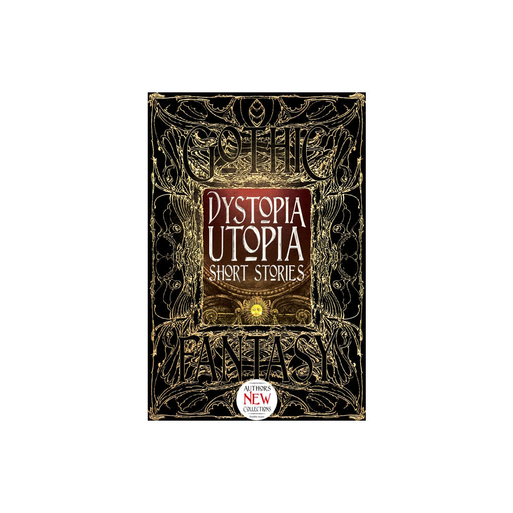 Flame Tree Publishing Dystopia Utopia Short Stories (inbunden, eng)