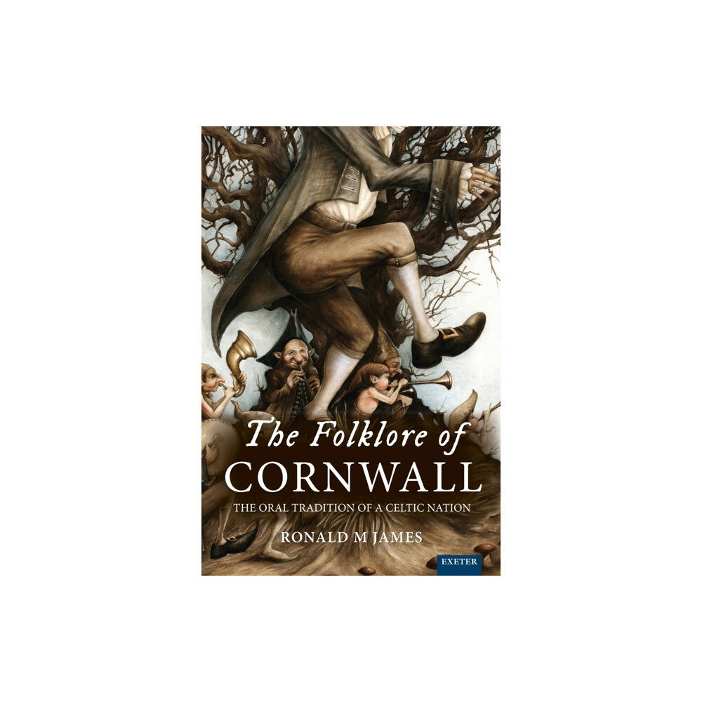 University of Exeter Press The Folklore of Cornwall (häftad, eng)